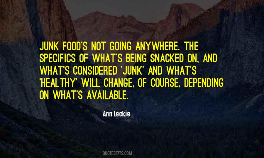 Quotes About Not Going Anywhere #853844