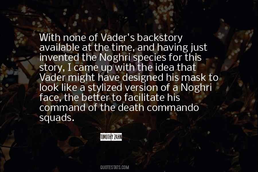 Quotes About Vader #1295496