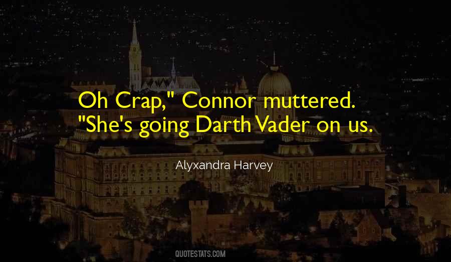 Quotes About Vader #1349213