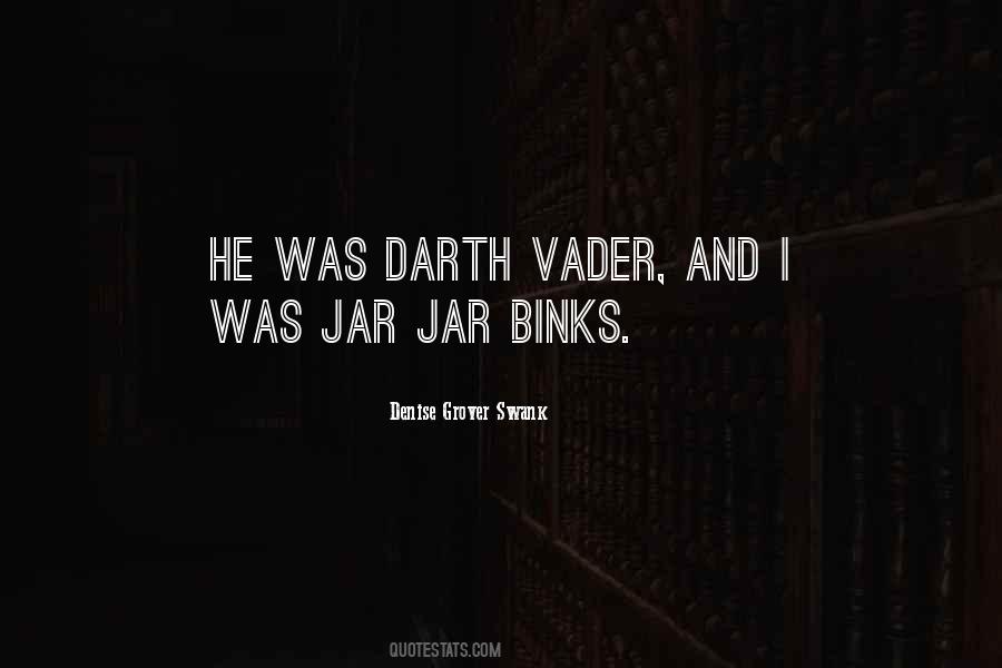 Quotes About Vader #1615528