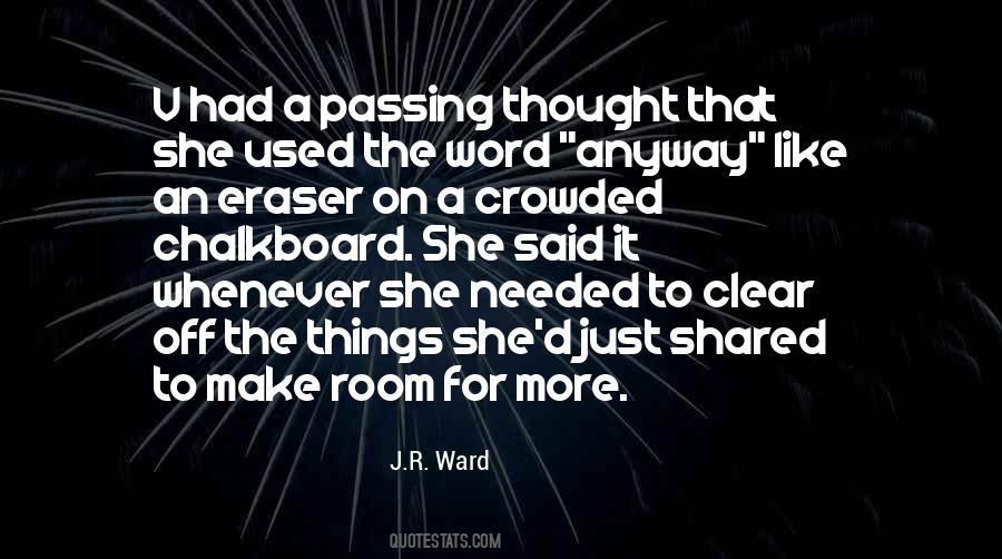 Quotes About Passing It On #1072426