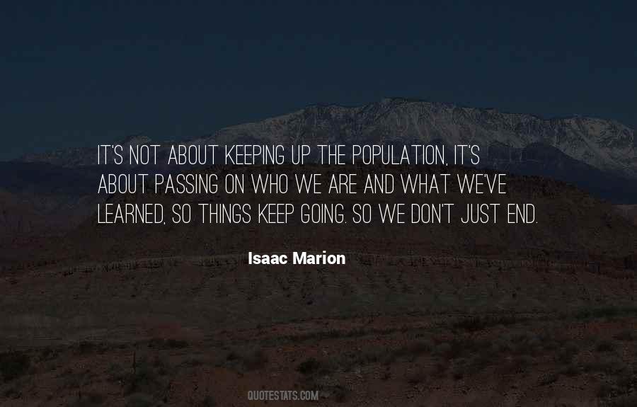 Quotes About Passing It On #275508