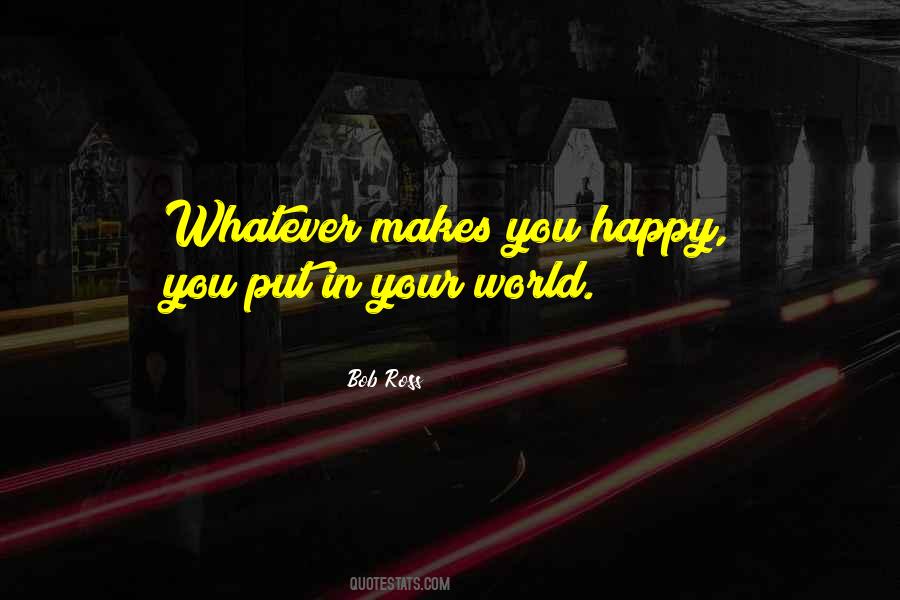 Quotes About Your World #1011002