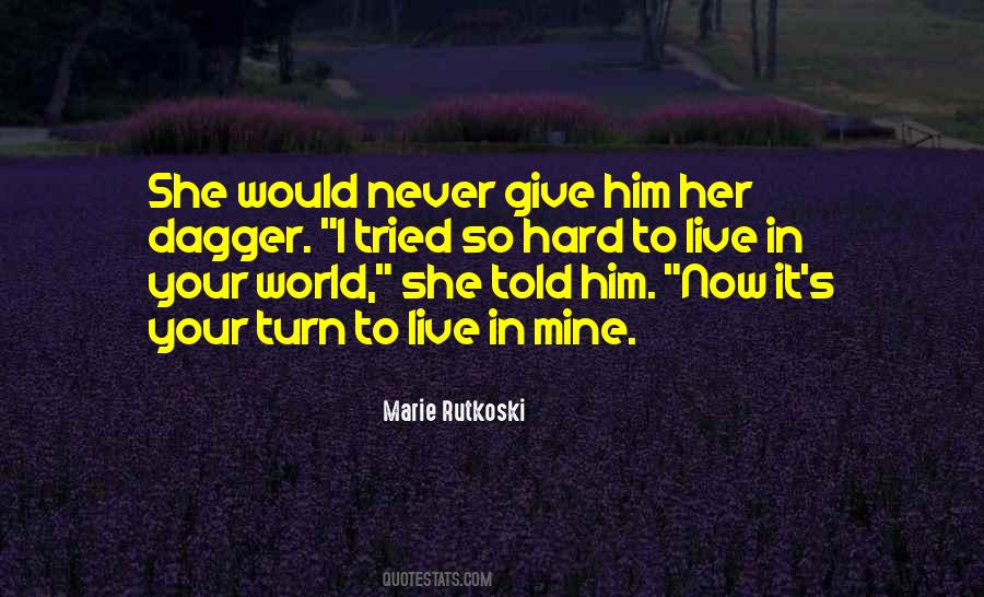 Quotes About Your World #1027780