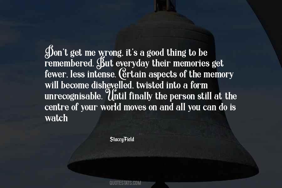 Quotes About Your World #1175445