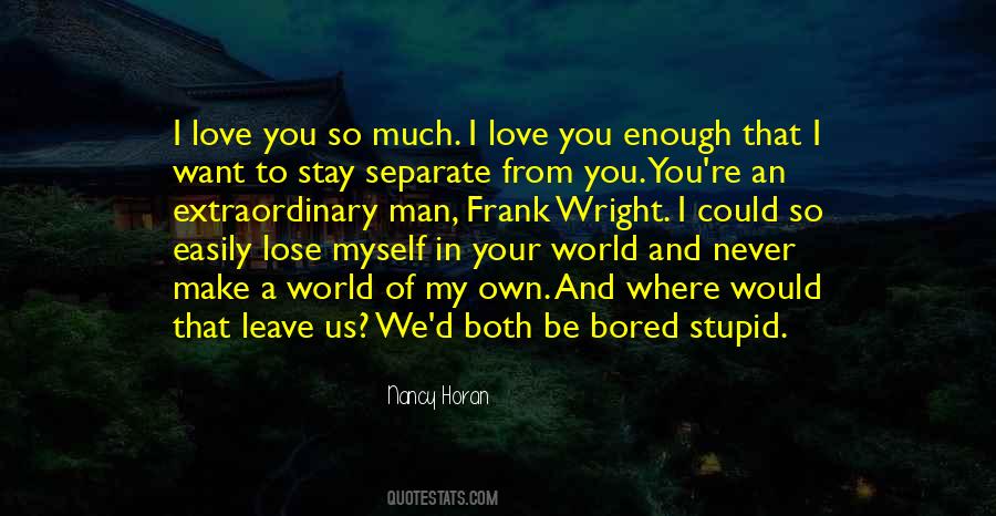 Quotes About Your World #1307530