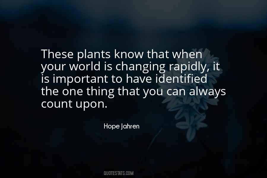 Quotes About Your World #1311365
