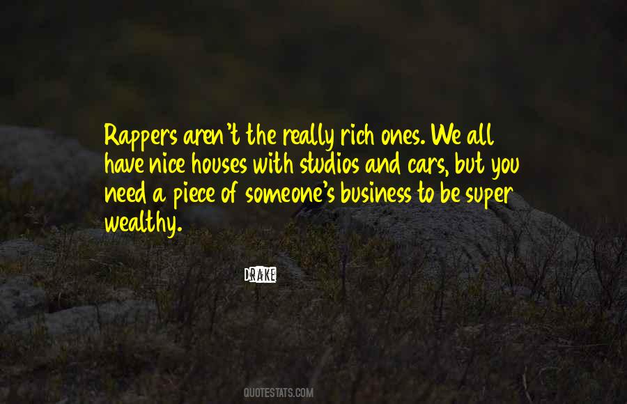 Quotes About The Super Rich #1008392