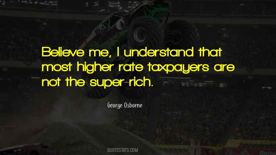 Quotes About The Super Rich #802466