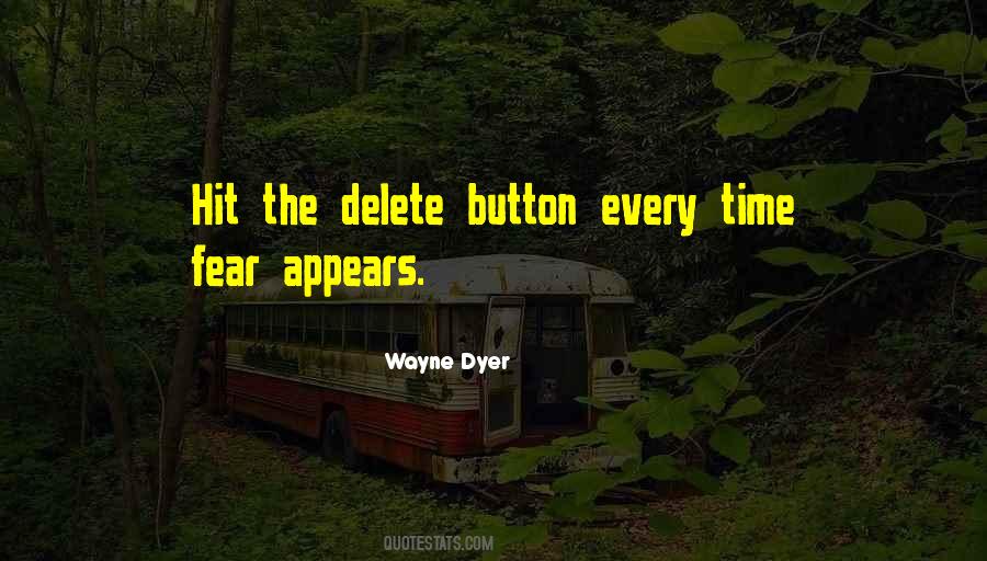 Quotes About Delete Button #1106244