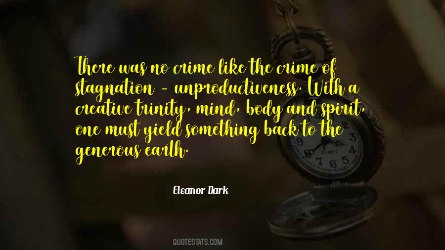 The Creative Spirit Quotes #1294365