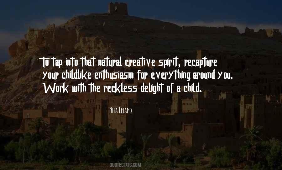 The Creative Spirit Quotes #1598292