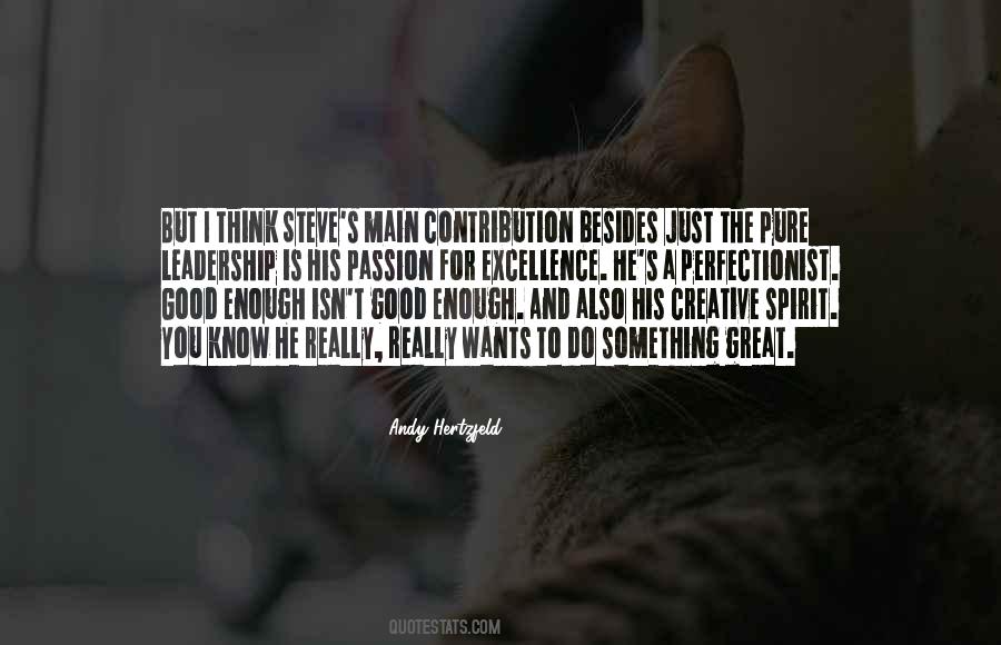 The Creative Spirit Quotes #561940