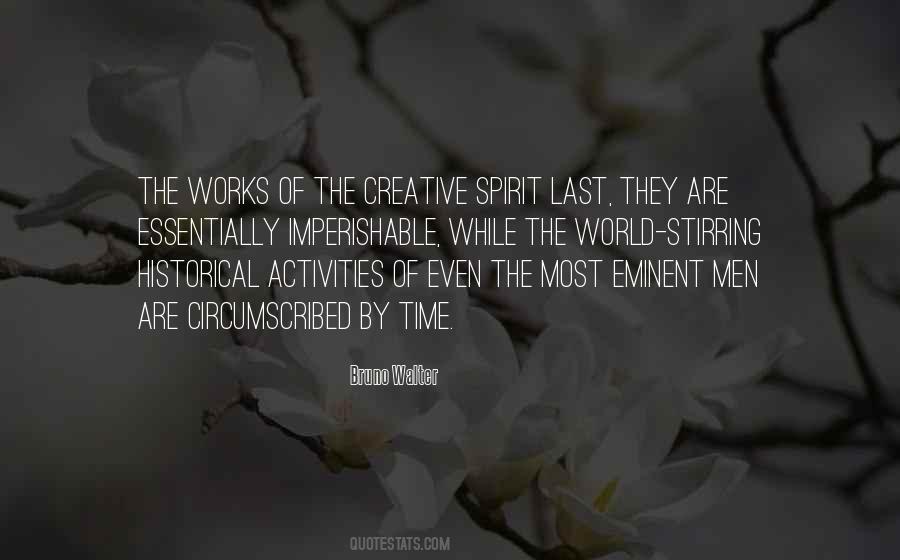 The Creative Spirit Quotes #565748