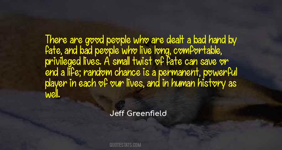 Quotes About Chance And Fate #286956