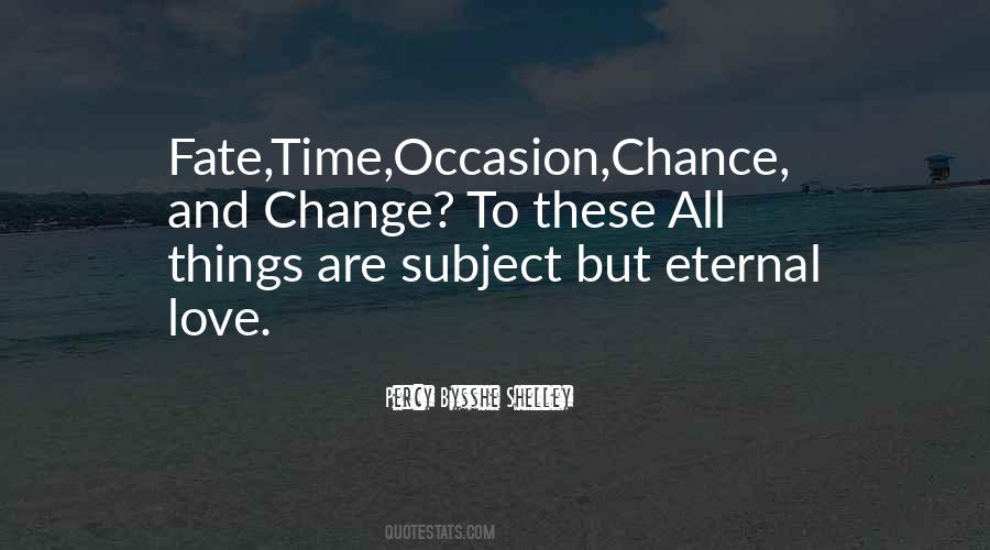 Quotes About Chance And Fate #37063