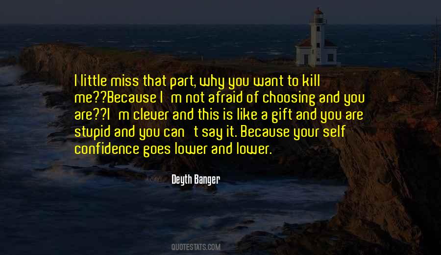 Quotes About You Miss Me #104437