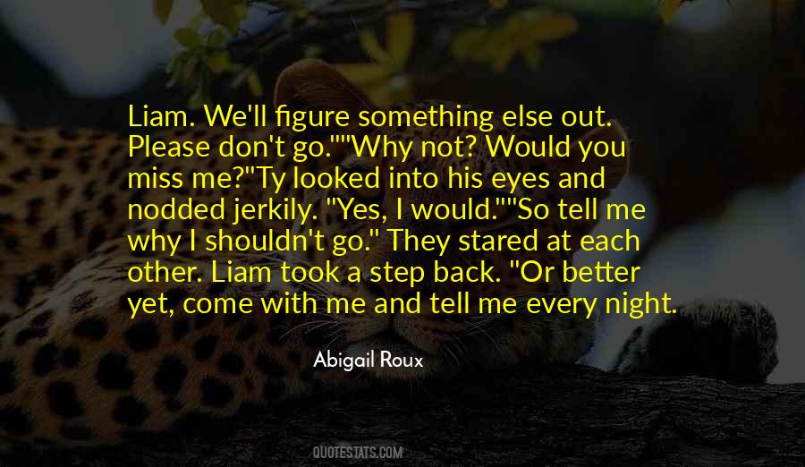 Quotes About You Miss Me #15917