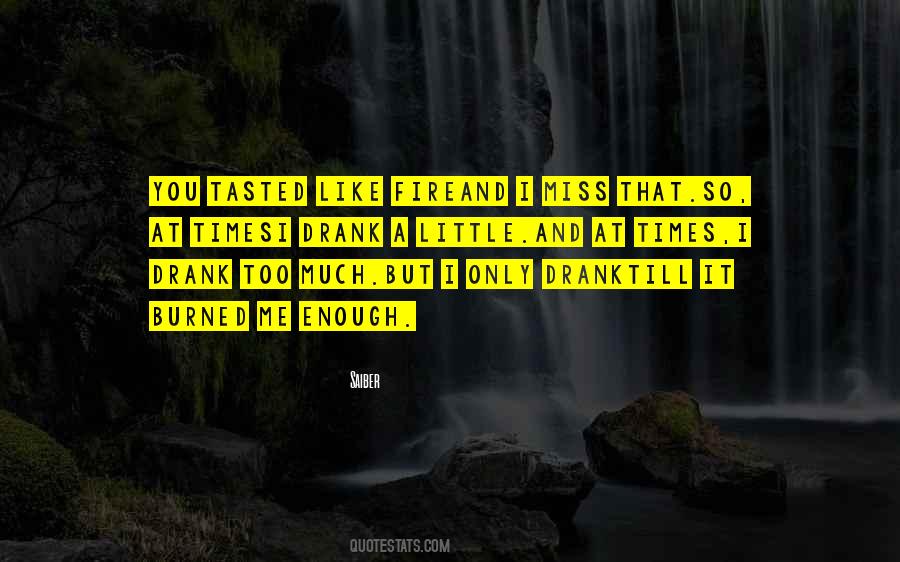 Quotes About You Miss Me #303357