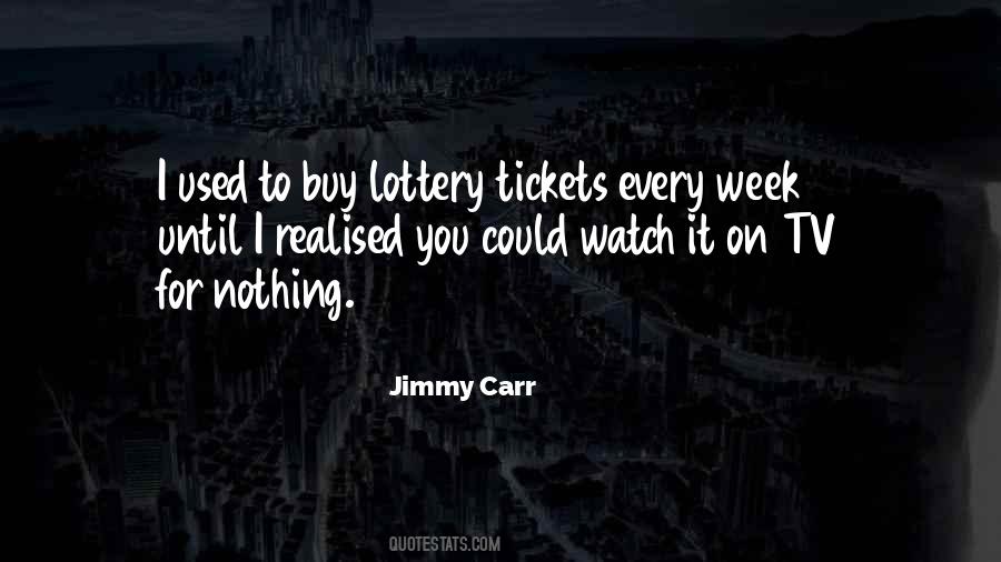 Quotes About Tickets #1088446