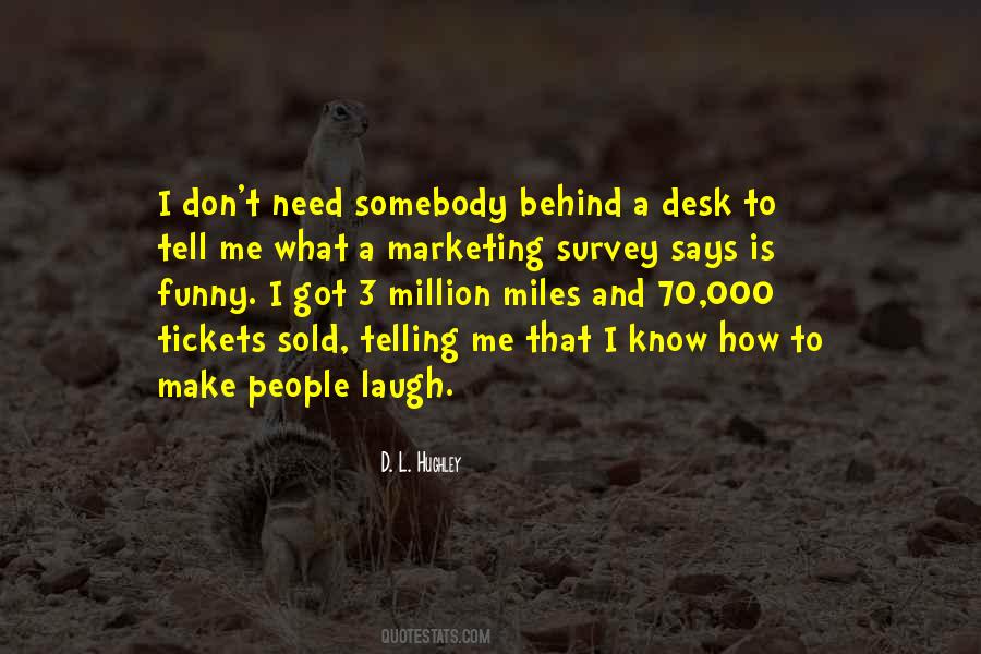 Quotes About Tickets #1803319