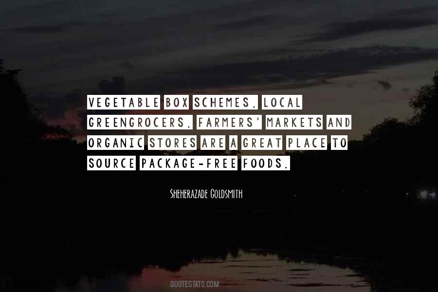 Quotes About Organic Foods #1299827