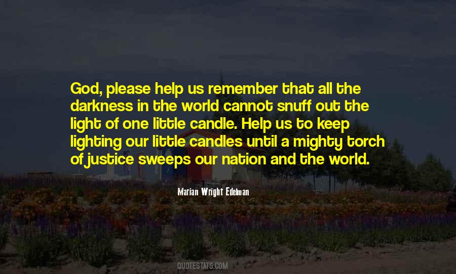 Keep The World Out Quotes #1549666