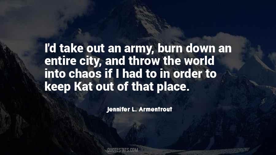 Keep The World Out Quotes #1553257