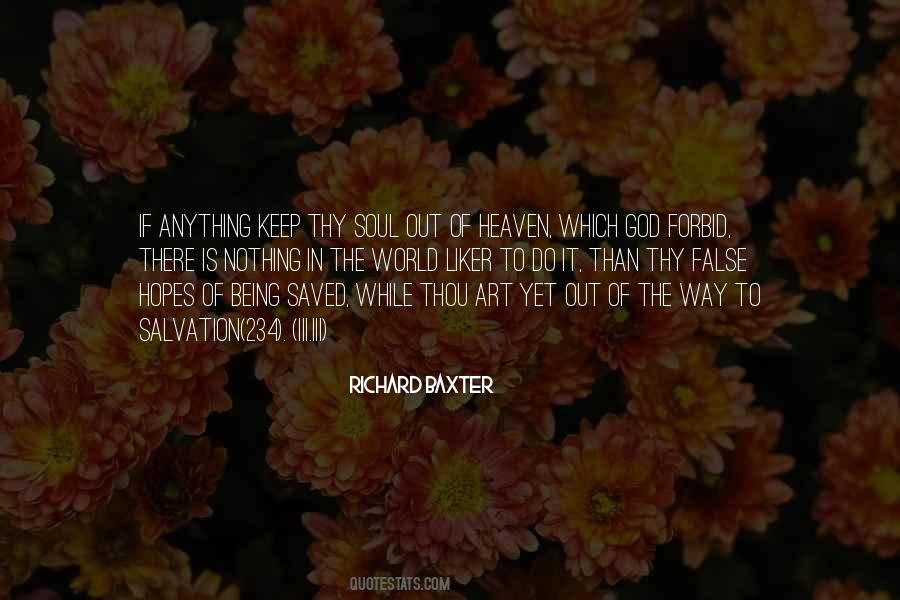 Keep The World Out Quotes #1587409