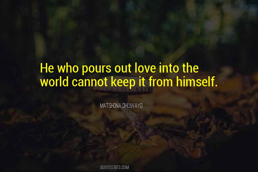 Keep The World Out Quotes #204236