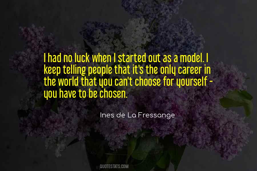 Keep The World Out Quotes #369560