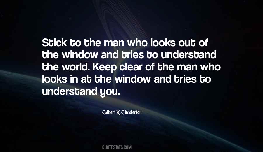 Keep The World Out Quotes #516865