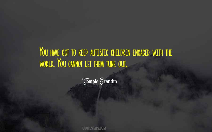 Keep The World Out Quotes #552656
