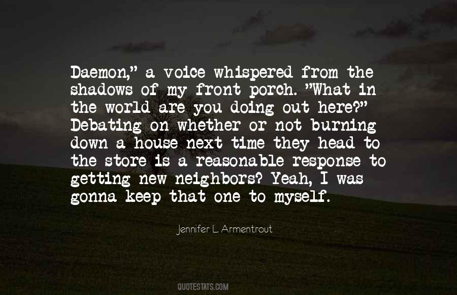 Keep The World Out Quotes #857565