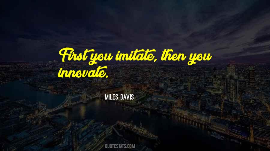 Quotes About Imitate #1026395