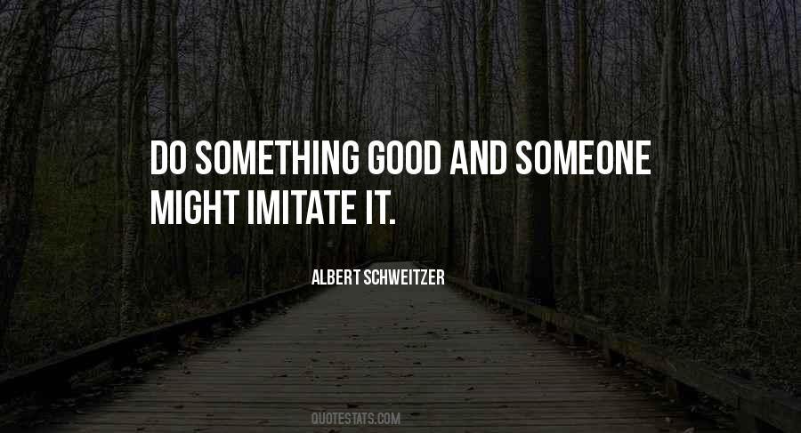 Quotes About Imitate #1321260