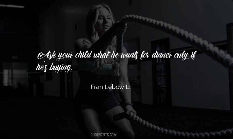 Quotes About Your Only Child #780552