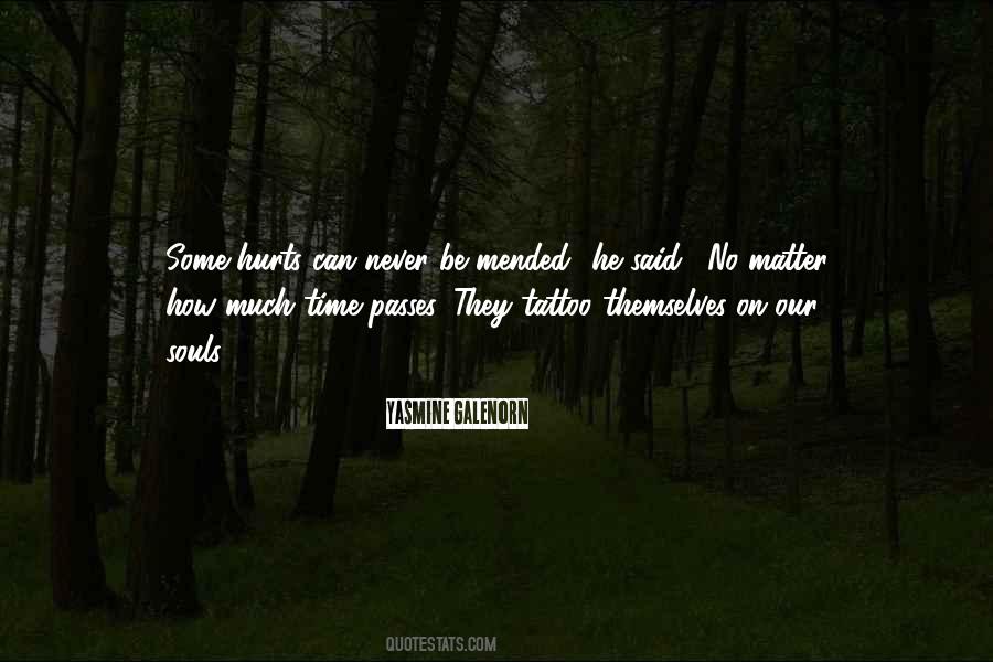 Quotes About Passes #1708488