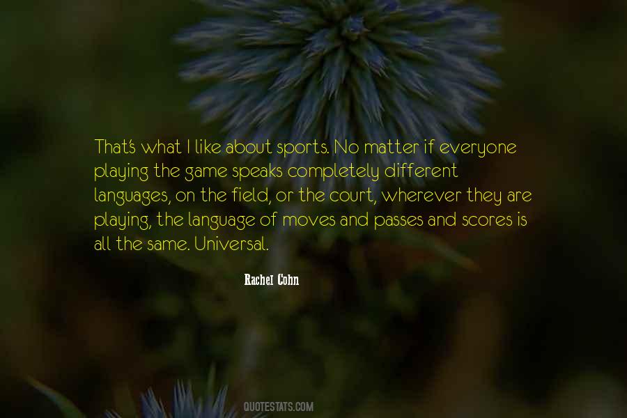 Quotes About Passes #1764365