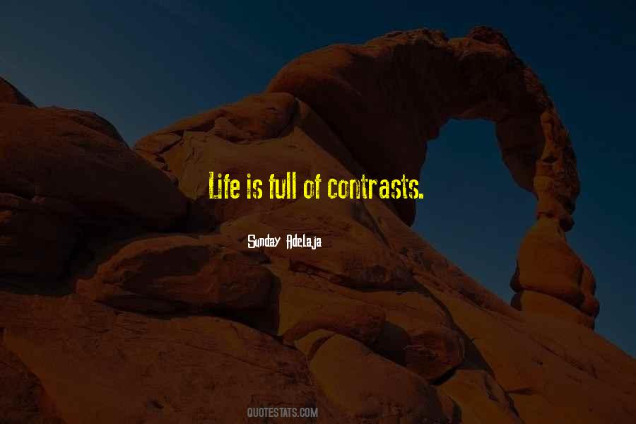 Quotes About Contrasts #1385922