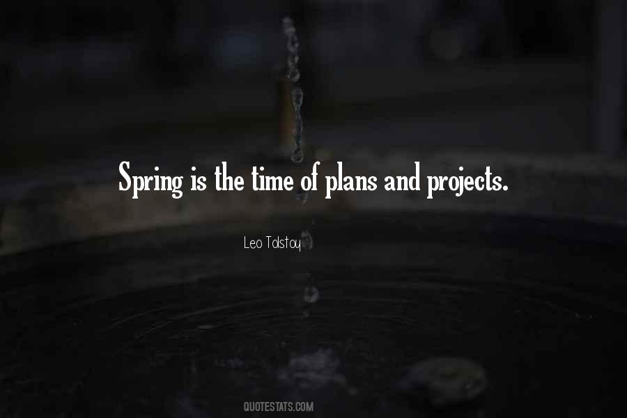 Spring Is Quotes #1210118