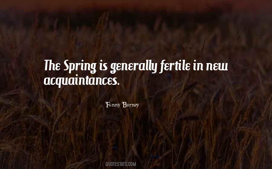 Spring Is Quotes #1665588