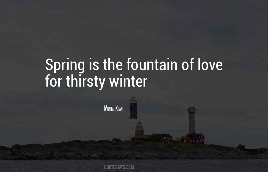 Spring Is Quotes #1685366