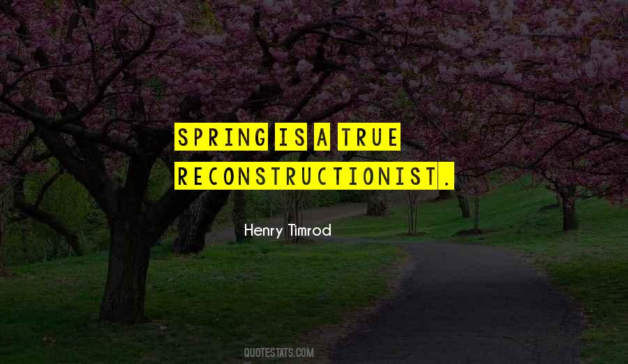 Spring Is Quotes #1703661