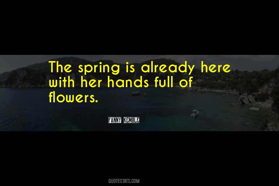 Spring Is Quotes #1718827