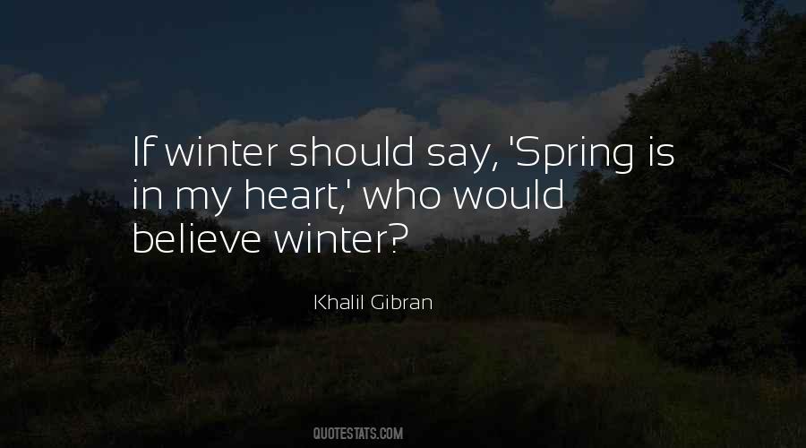 Spring Is Quotes #1737156