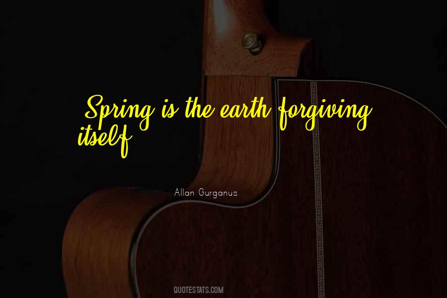 Spring Is Quotes #21955