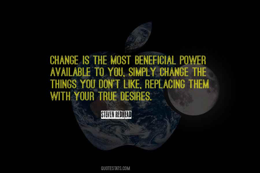 Quotes About Beneficial Change #1850827