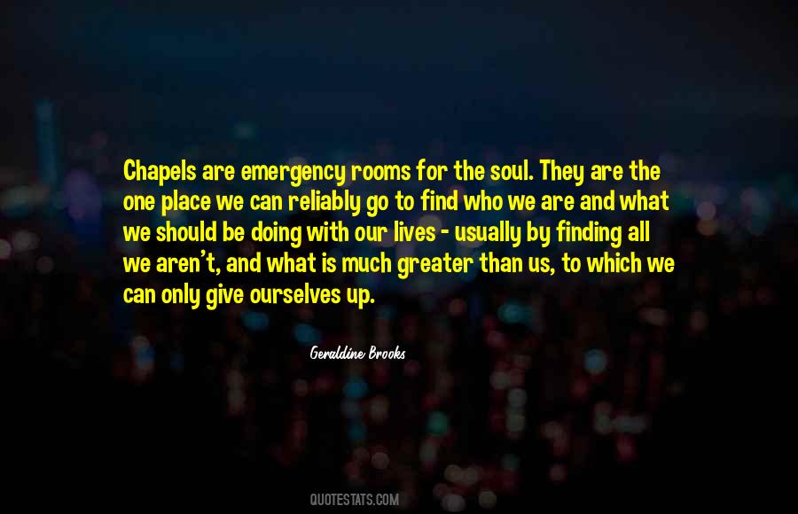 Quotes About Emergency Rooms #270711