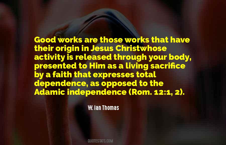 Adamic Independence Quotes #1590895